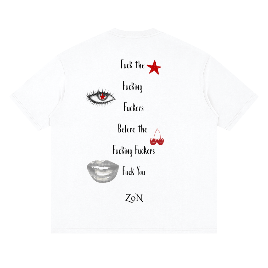 ZoN - F the F-ing F-ers Streetwear Loose Drop Shoulder T-Shirt