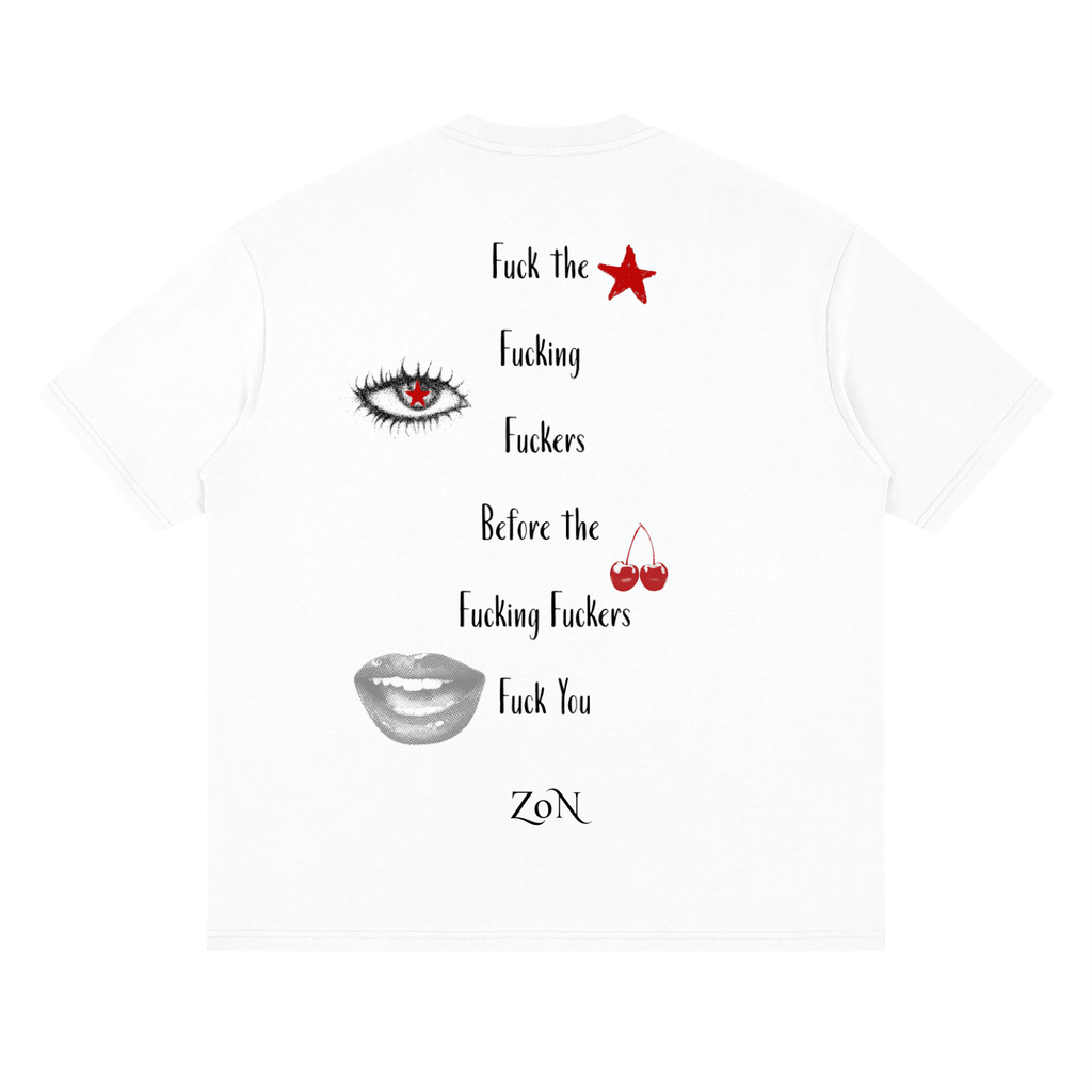 ZoN - F the F-ing F-ers Streetwear Loose Drop Shoulder T-Shirt - ZoN